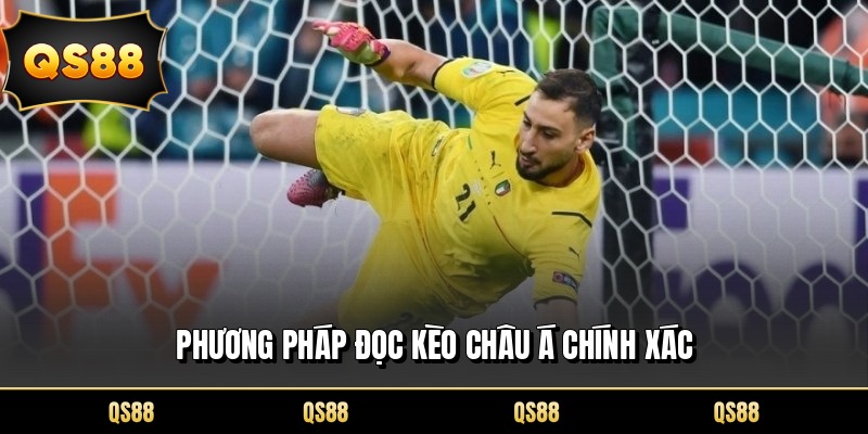 Phương pháp đọc kèo châu á chính xác
